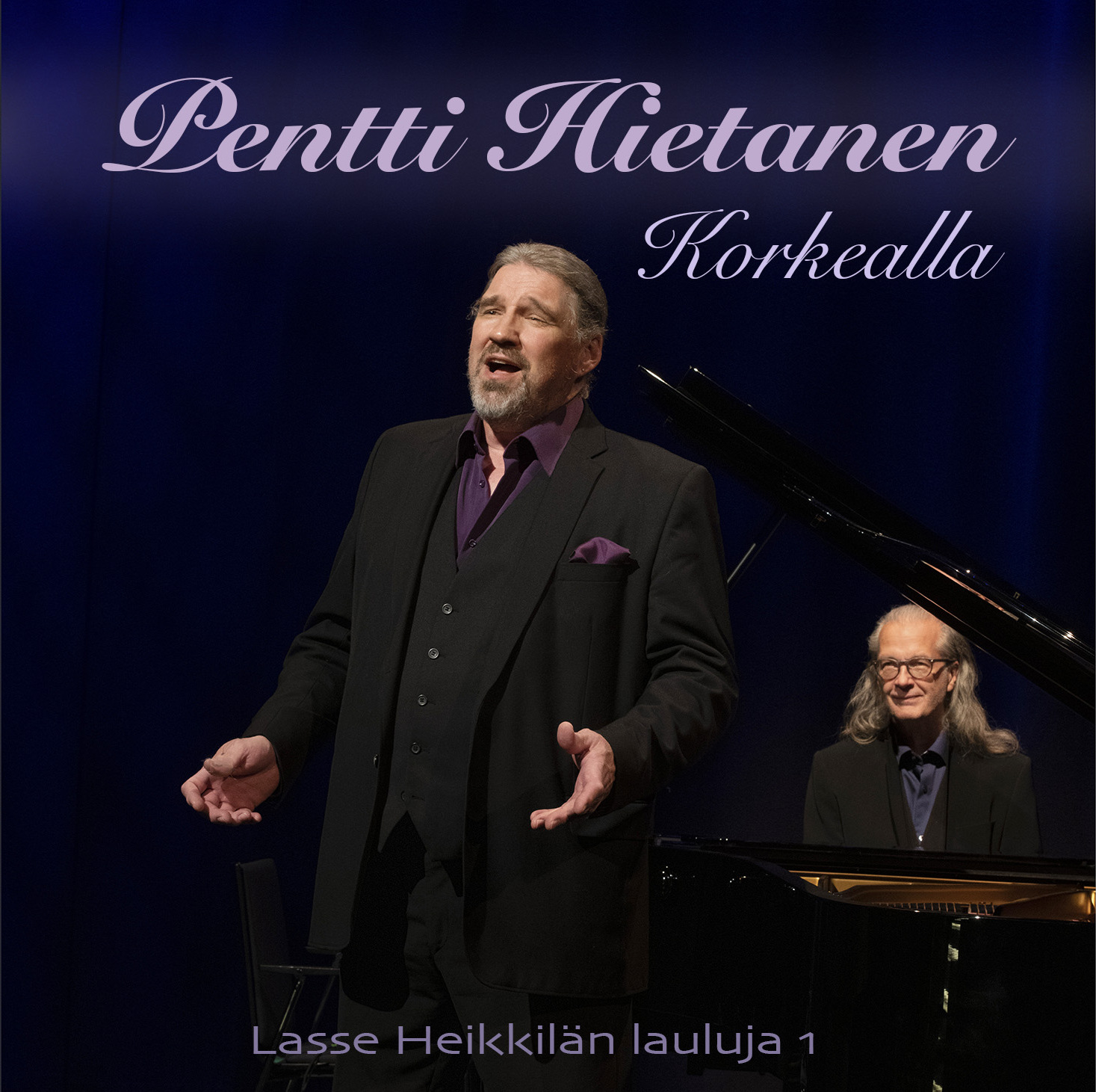 Pentti Hietanen Korkealla Lasse Pentti Hietanen Korkealla Lasse